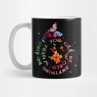 in a world where you can be anything be kind autism Mug